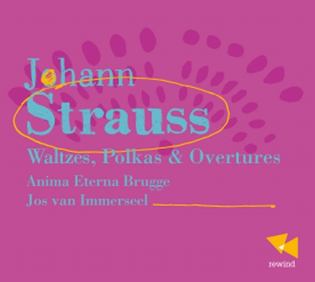 Strauss Johann: Waltzes, Polkas & Overtures